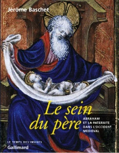 Le Sein du père