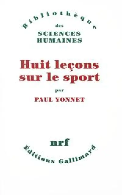 Huit leçons sur le sport