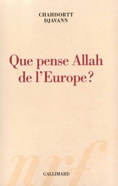 Que pense Allah de l'Europe ?