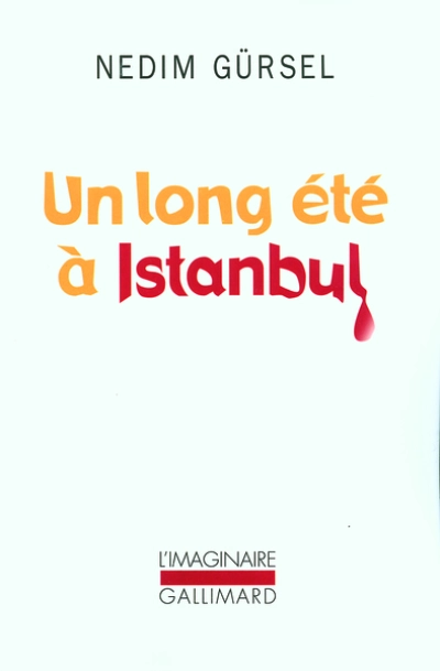 Un long été à Istanbul