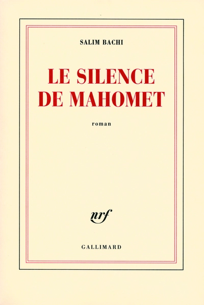 Le silence de Mahomet