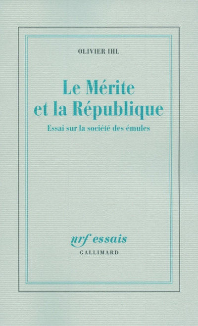 Le mérite et la République