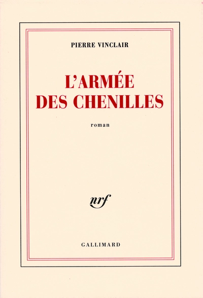 L'armée des chenilles