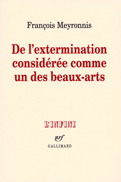 De l'extermination considérée comme un des beaux-arts