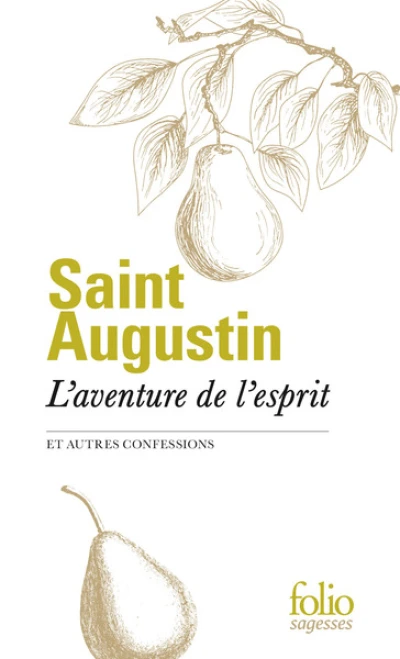 L'aventure de l'esprit et autres confessions