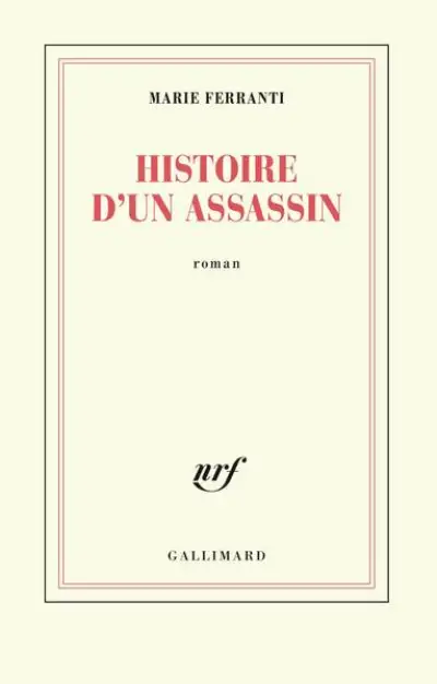 Histoire d'un assassin