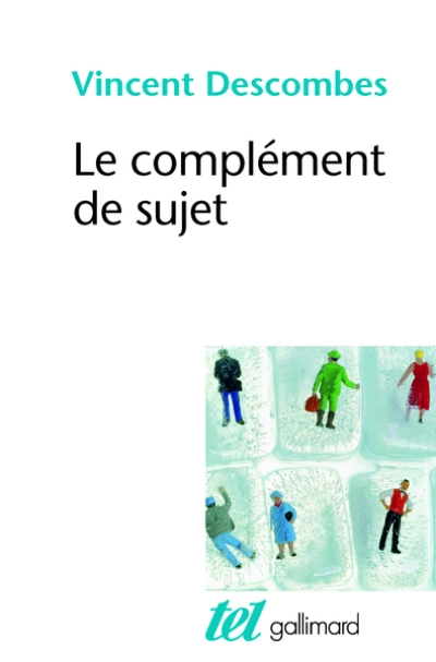 Le Complément de sujet : Enquête sur le fait d'agir de soi-même