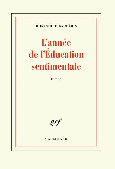 L'année de l'Éducation sentimentale