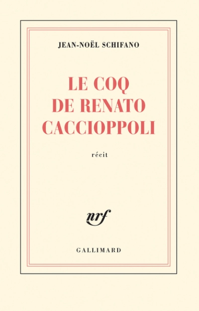 Le coq de Renato Caccioppoli