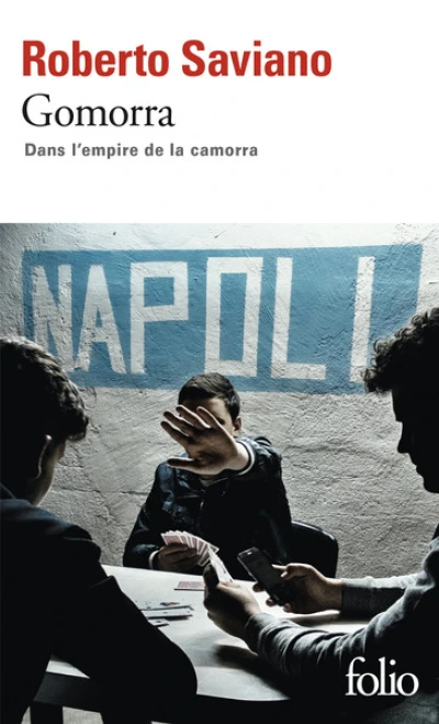 Gomorra : Dans l'empire de la Camorra