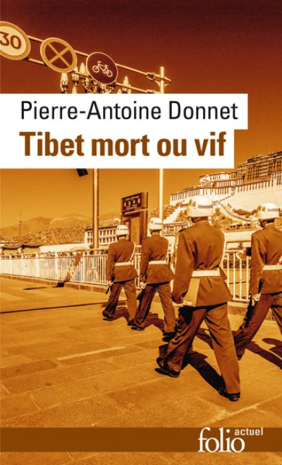 Tibet mort ou vif