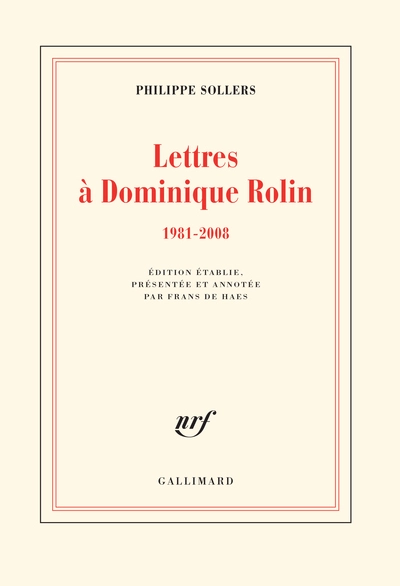 Lettres à Dominique Rolin (1981-2008)