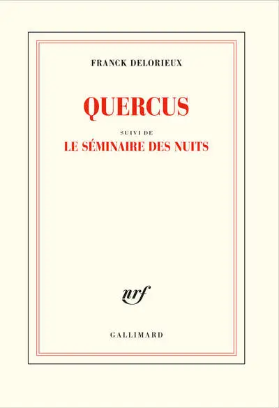 Quercus - Le séminaire des nuits