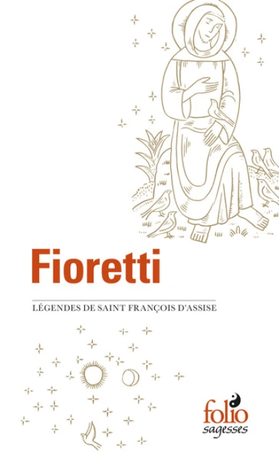 Fioretti/Cantique de Frère Soleil