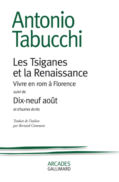 Les Tsiganes et la renaissance/Dix-neuf août