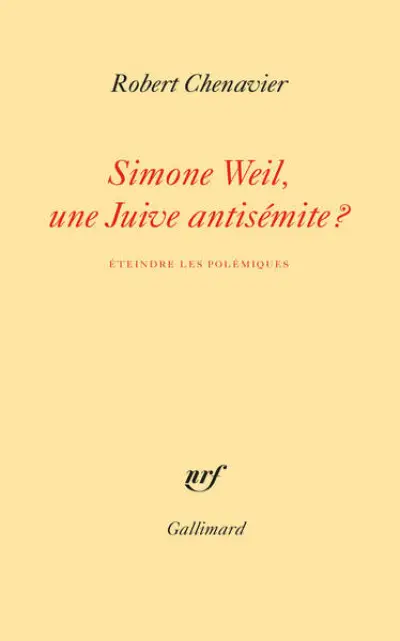 Simone Weil, une Juive antisémite ?