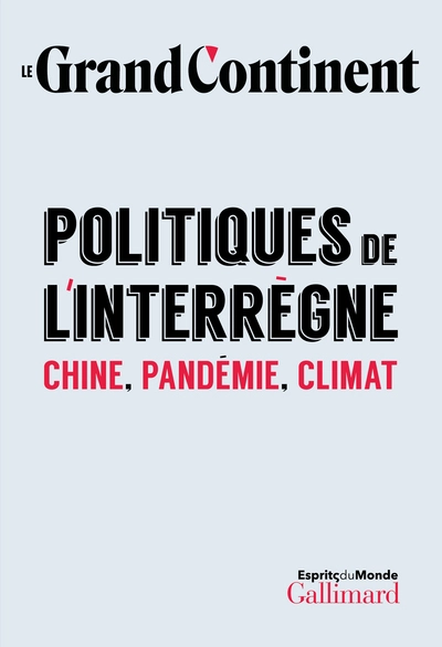 Politiques de l'interrègne