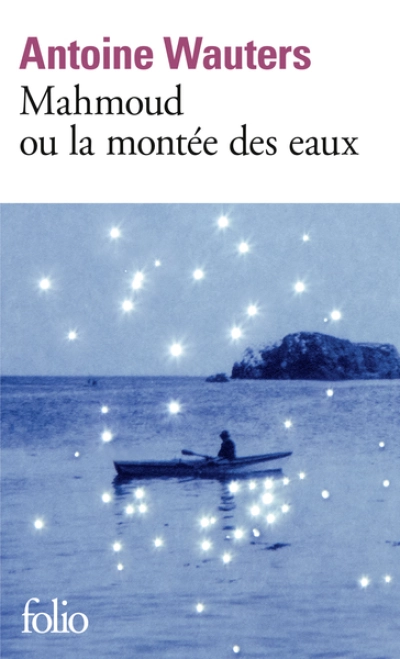 Mahmoud ou la Montée des eaux