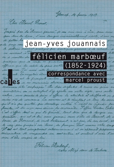 Félicien Marboeuf  (1852-1924) : Correspondance avec Marcel Proust