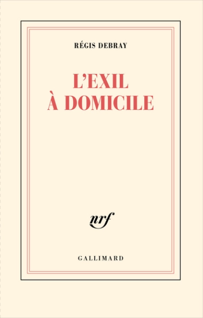 L'exil à domicile