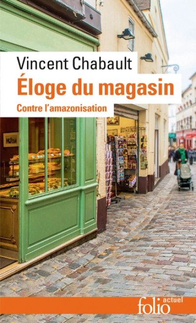 Éloge du magasin : Contre l'amazonisation