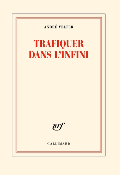 Trafiquer dans l'infini