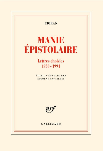 Manie épistolaire: Lettres choisies