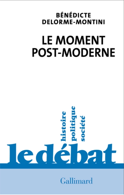 Le moment post-moderne