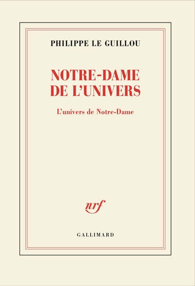 NOTRE-DAME DE L'UNIVERS: L'UNIVERS DE NOTRE-DAME