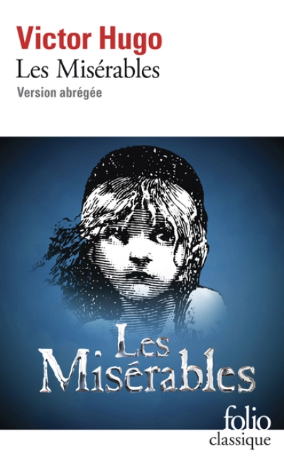 Les Misérables: Version abrégée