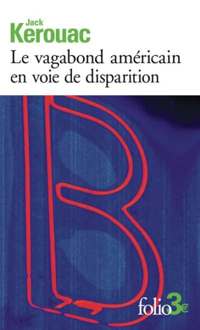 Le vagabond américain en voie de disparition/Grand voyage en Europe