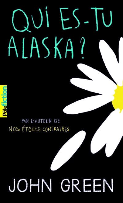 Qui es-tu Alaska ?