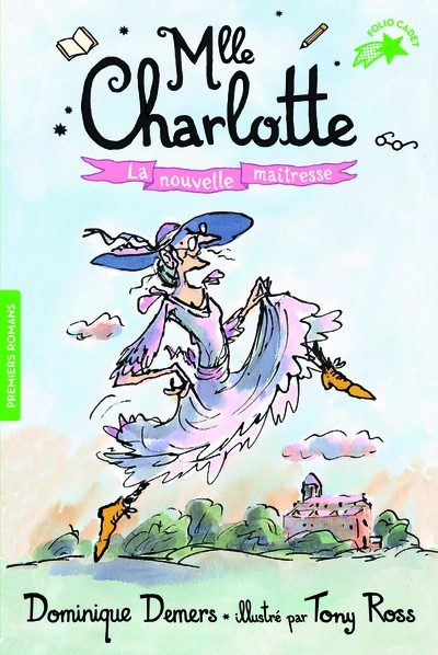 Mlle Charlotte, tome 1 : La nouvelle maîtresse