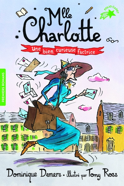 Mlle Charlotte, tome 3 : Une bien curieuse factrice