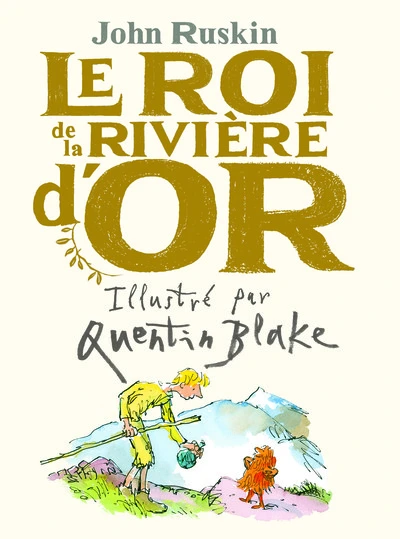 Le roi de la riviere d'or