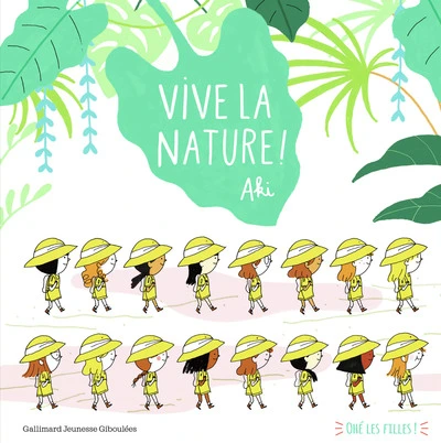 Vive la nature !