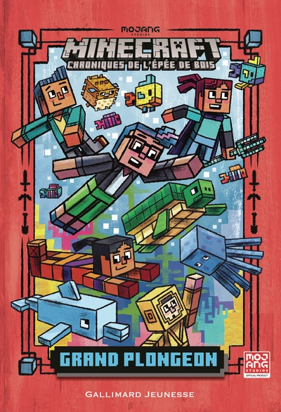 Minecraft - Chroniques de l'épée de bois, tome 3 : Grand Plongeon