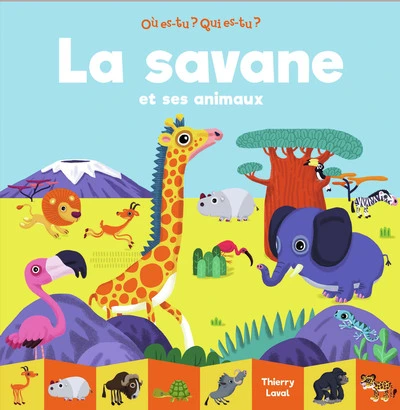 La savane et ses animaux