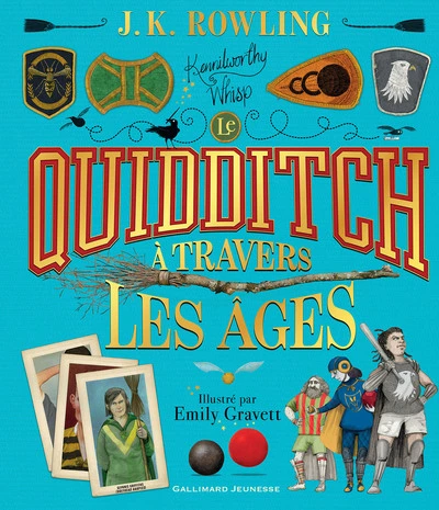 Le Quidditch à travers les âges