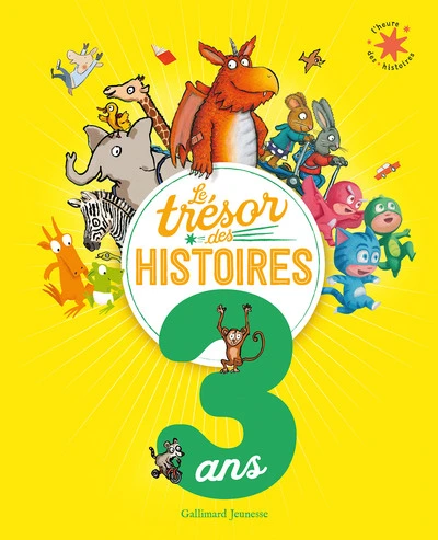 Le Trésor des histoires - 3 ans