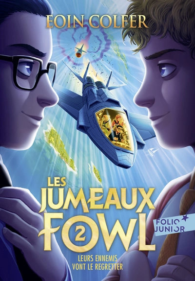 Les jumeaux Fowl, tome 2 : Leurs ennemis vont le regretter