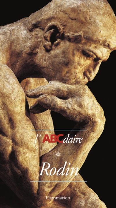 L' ABCdaire de Rodin