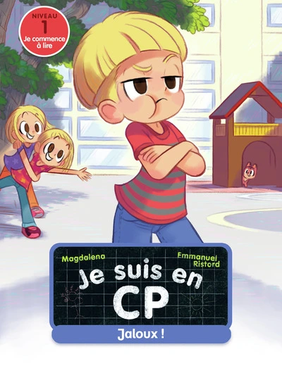 Je suis en CP, tome 29 : Jaloux !