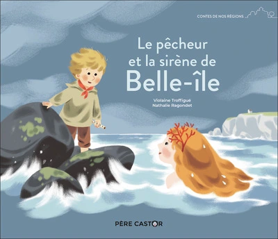 Le pêcheur et la sirène de Belle-île