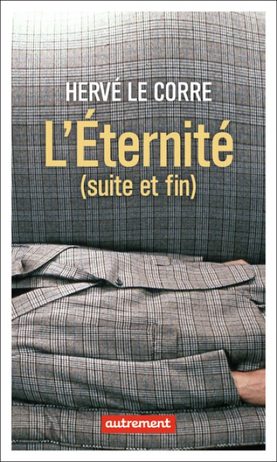 L'Éternité (suite et fin)