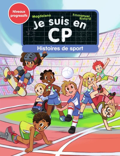 Je suis en CP - Histoires de Sport