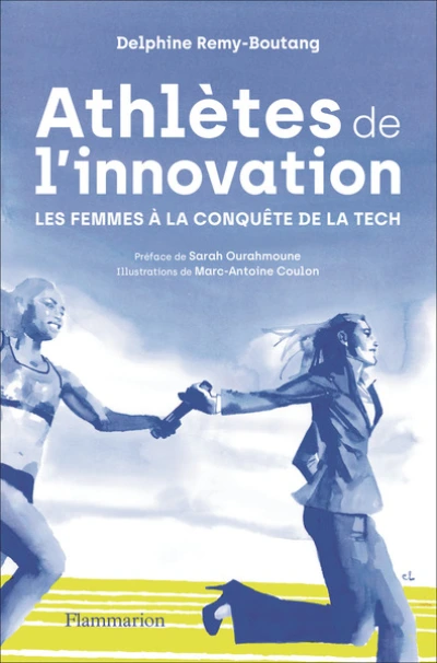 Athlètes de l'innovation: Les femmes à la conquête de la tech