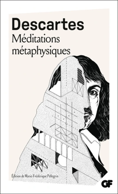 Méditations métaphysiques: Objections et Réponses