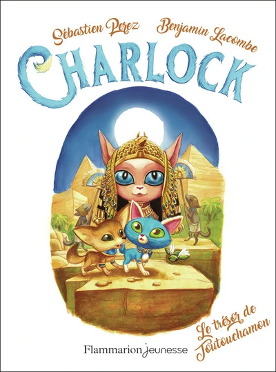 Charlock, tome 7 : Le trésor de Toutouchamon