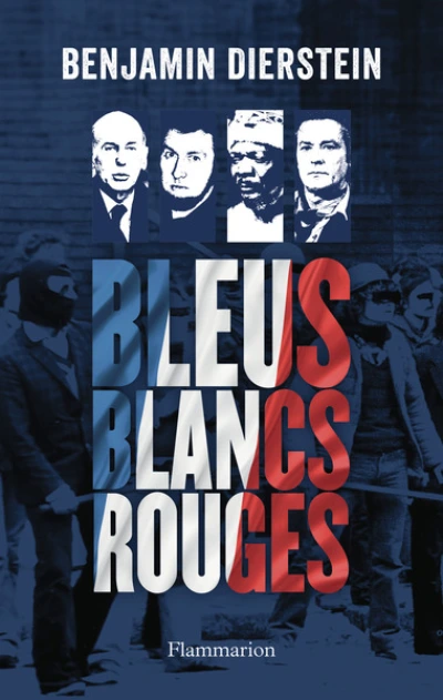 Bleus, Blancs, Rouges